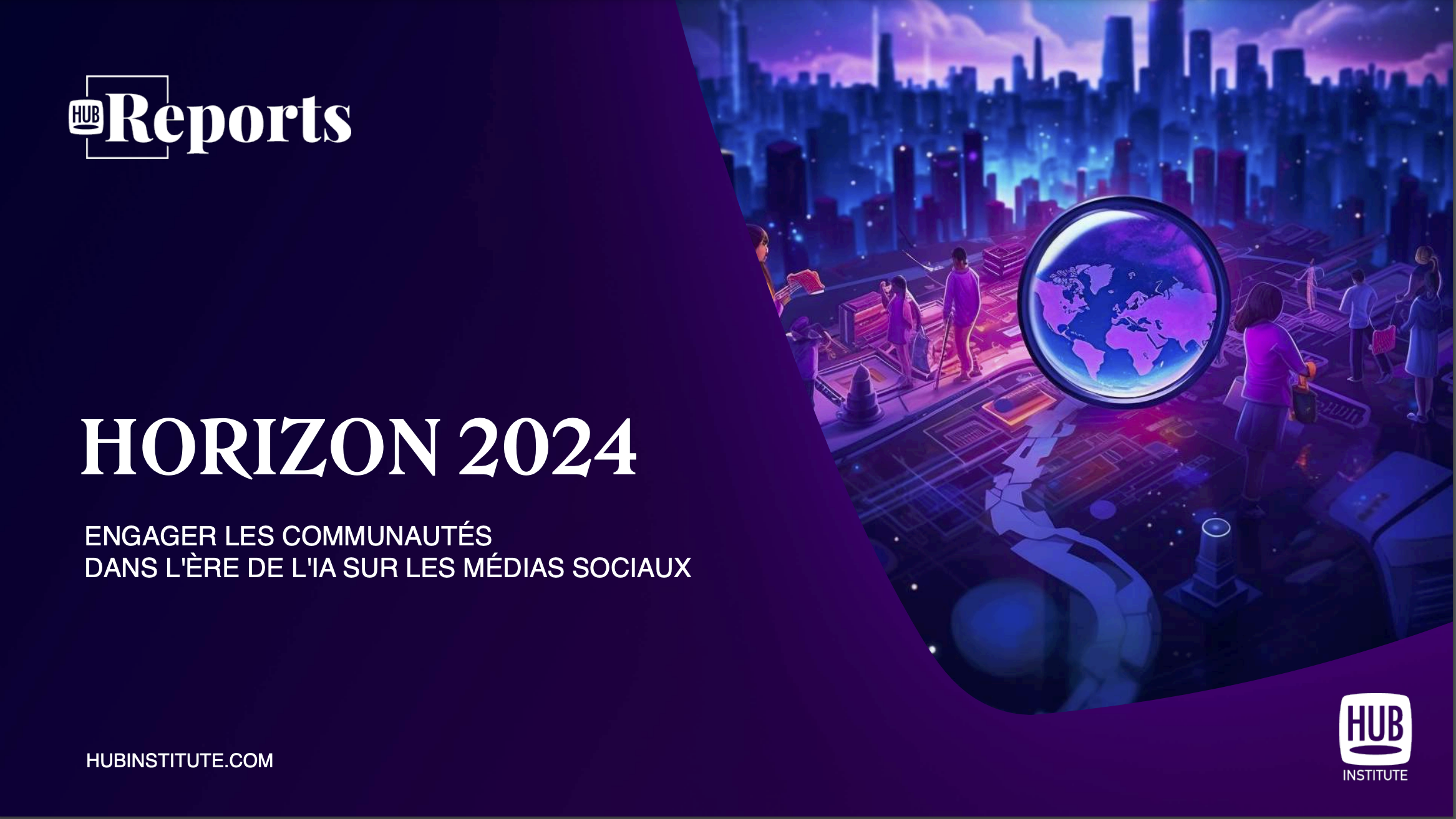 HORIZON 2024  : Engager les Communautés dans l'Ère de l'IA sur les médias sociaux