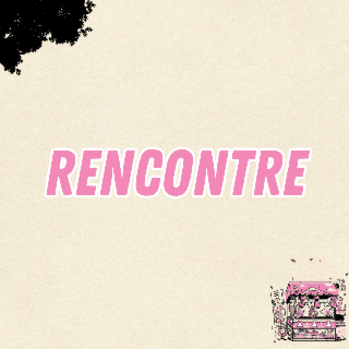 Rencontre avec Mademoiselle Soso et Mathy Kl