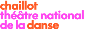Chaillot Théâtre national de la Danse et son projet numérique 