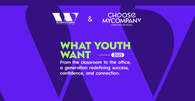 What Youth Want - ChooseMyCompany x Women's Forum