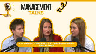 Management : quelle place et quelles limites à la gentillesse ?