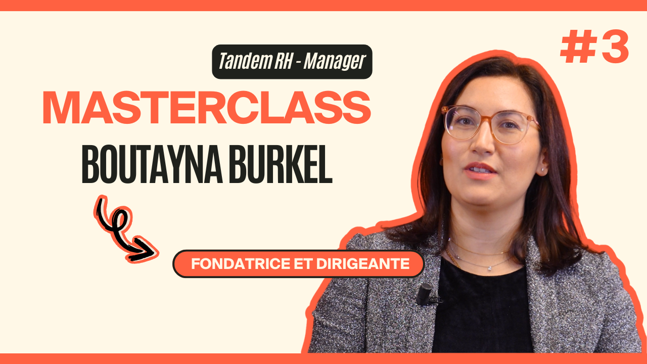  Masterclass Boutayna Burkel -Tandem RH - Manager #3