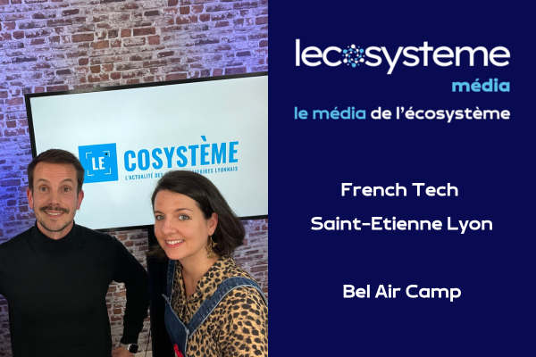 French Tech Saint-Etienne Lyon et Bel Air Camp | Lecosystème - 21