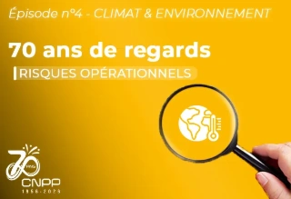 70 ans de regards sur les risques opérationnels - Climat & Environnement