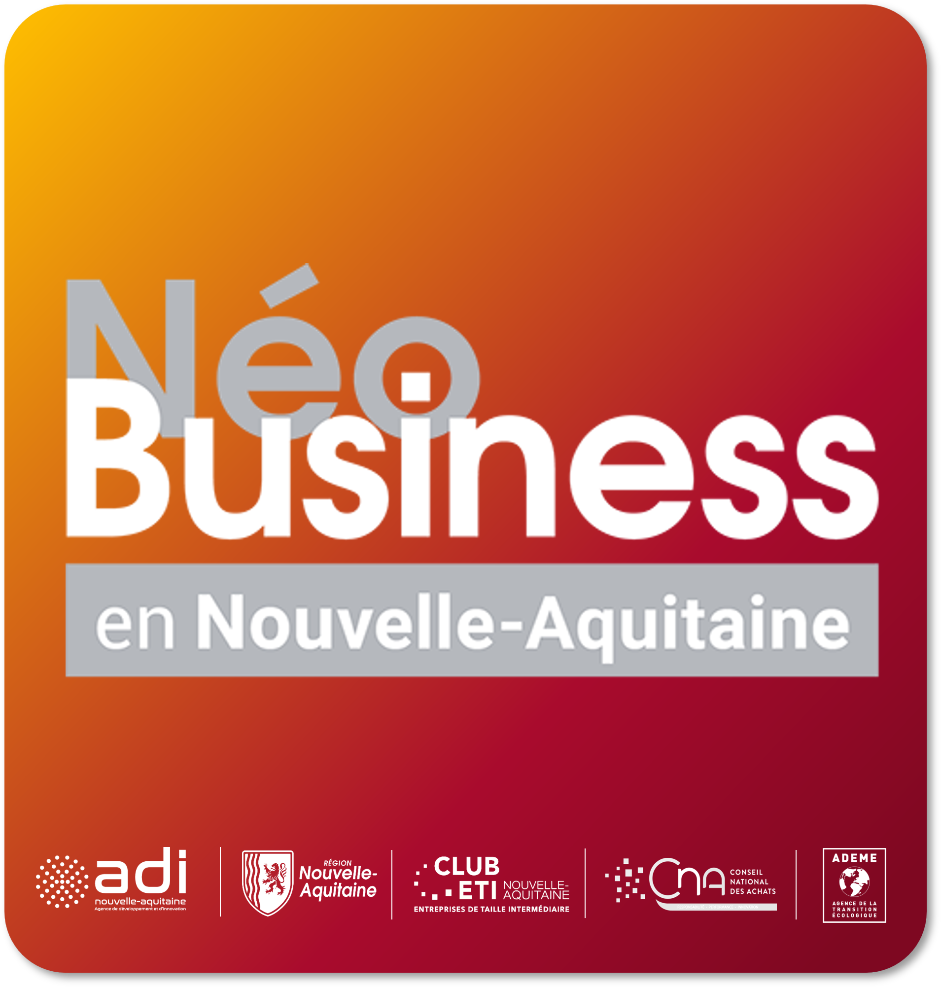 NéoBusiness en Nouvelle-Aquitaine 2026