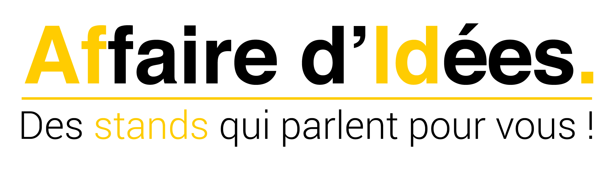 AFFAIRE D'IDEES